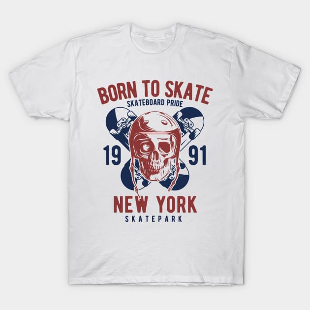 Born To Skate Skateboard Pride New York T-Shirt by ShopCulture